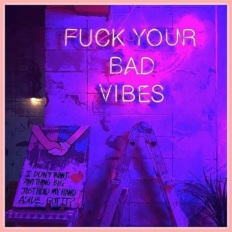 Fuck Your Bad Vibes Photograph By Basti Alfafa