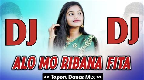 Dj Alo Mo Ribana Fita Song Sambalpuri Mix By Ad