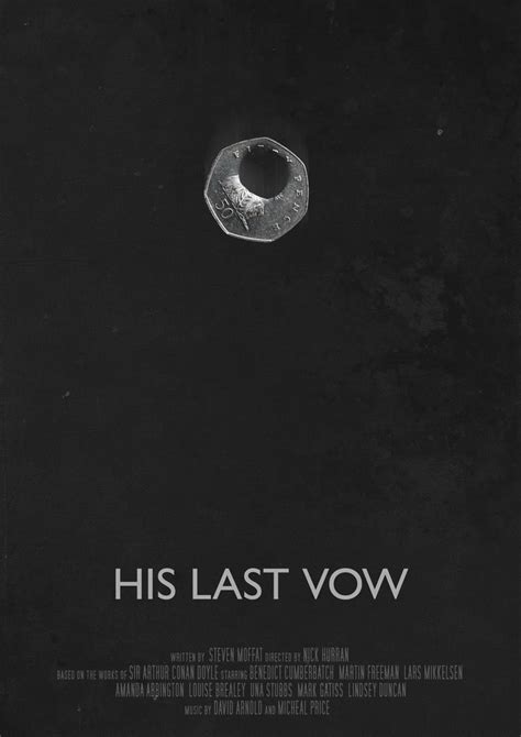 His Last Vow - Movie Poster by Ashqtara on DeviantArt