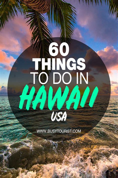 60 Best And Fun Things To Do In Hawaii Attractions And Activities