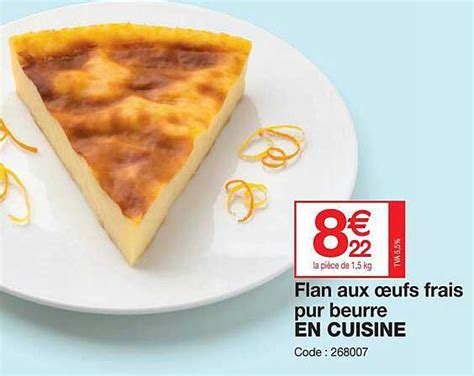 Offre Flan Aux Oeufs Frais Pur Beurre En Cuisine Chez Promocash