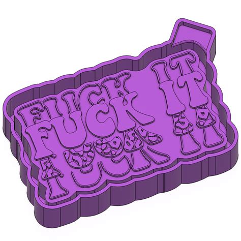 STL File Fuck IT FRESHIE MOLD SILICONE MOLD BOX3D Printer Design To
