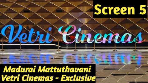 Madurai Vetri Cinemas Cover Up Chandru Silver Screen A New Grandeur