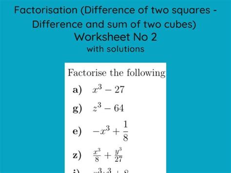 Factorisation (Difference of two squares - Difference and sum of two ...