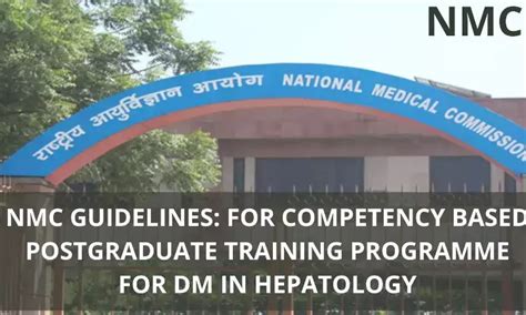 Nmc Guidelines For Competency Based Training Programme For Dm Hepatology