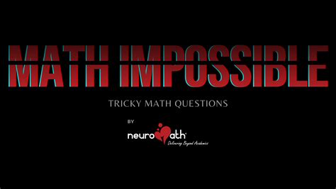 Math Impossible - Neuromath