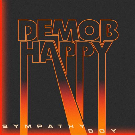 Sympathy Boy Single Album By Demob Happy Apple Music