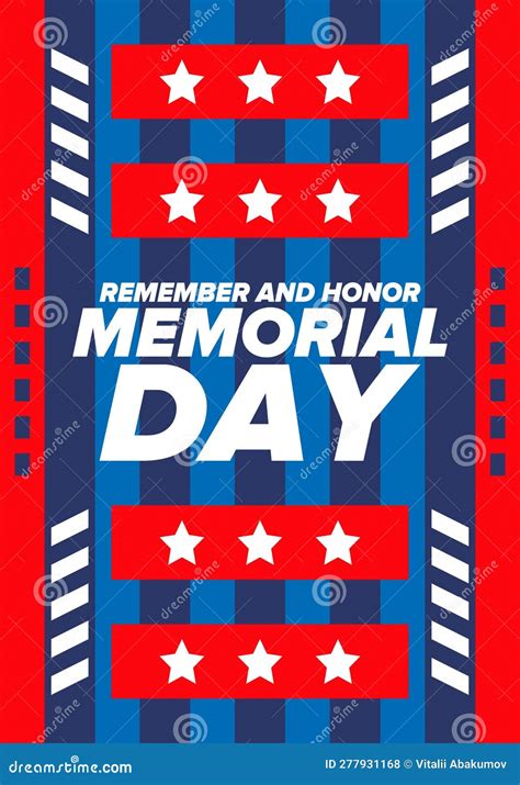 Memorial Day In United States Remember And Honor Federal Holiday