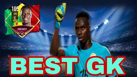 Gk Mendy Player Review Best Gk In Fifa Mobile Fifa Mobile