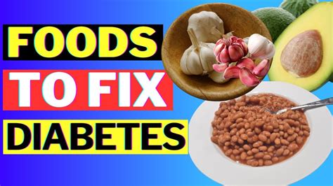 20 Diabetes Foods To Eat Often Diabetes Meal Plan Foods For Diabetes Management Youtube