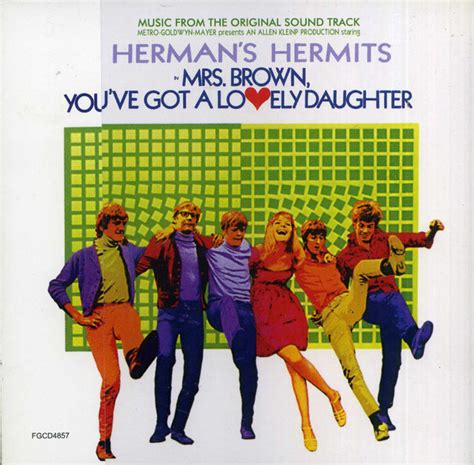 Hermans Hermits Mrs Brown Youve Got A Lovely Daughter Music From