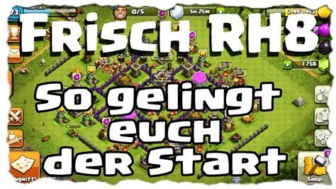 Frisch Rh So Gelingt Euch Der Start Clash Of Clans Deutsch German