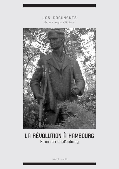 Laufenber Heinrich La Révolution à Hambourg Ars Magna