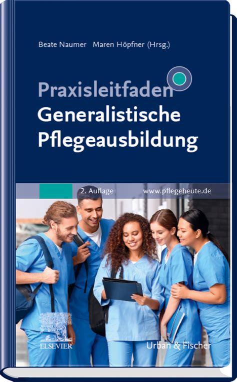 Praxisleitfaden Generalistische Pflegeausbildung