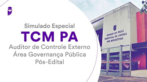 Simulado Especial Tcm Pa Auditor De Controle Externo Rea