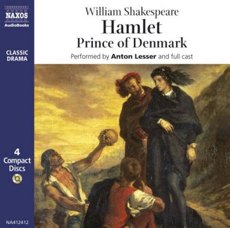 Hamlet Prince of Denmark written by William Shakespeare performed by ...