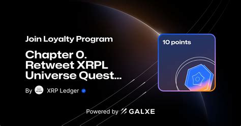 Join Chapter 0 Retweet XRPL Universe Quest And Refer To Earn Points