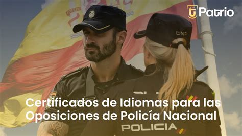 Certificados Idiomas Reconocidos para Ser Policía Nacional Patrio