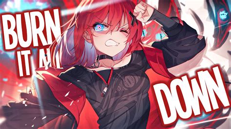 Nightcore Burn It All Down Lyrics YouTube Music