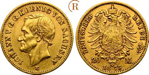 Kaiserreich Sachsen 20 Mark GOLD 1873 E Johann 1854 1873 Ss MA Shops