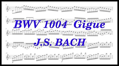 J S Bach BWV 1004 Violin Partita No 2 Gigue Sheet music 楽譜 YouTube