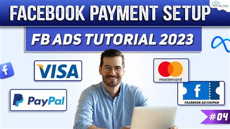 How To Set Up A Facebook Ads Payment Method Facebook Ads 2023 Youtube