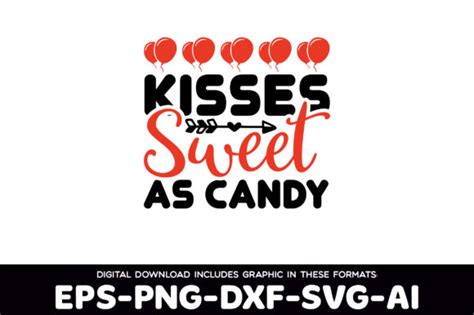 Kisses Sweet As Candy 02 Graphic By Shopdrop · Creative Fabrica