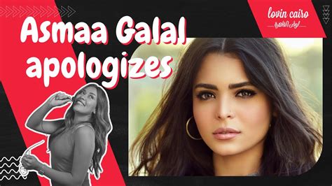 Asmaa Galal Apologizes To A Fan YouTube