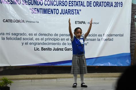 Realizan Concurso Estatal De Oratoria 2019 “sentimiento Juarista Categoría Primaria