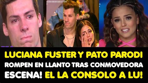 LUCIANA FUSTER Y PATO PARODI ROMPEN EN LLANTO TRAS CONMOVEDORA ESCENA