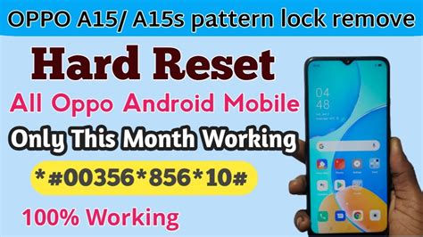 Video Oppo A S Pattern Lock Remove Without Pc Hard Reset Oppo