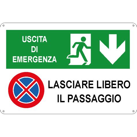 CARTELLO USCITA DI EMERGENZA LASCIARE LIBERO IL PASSAGGIO 30x20cm