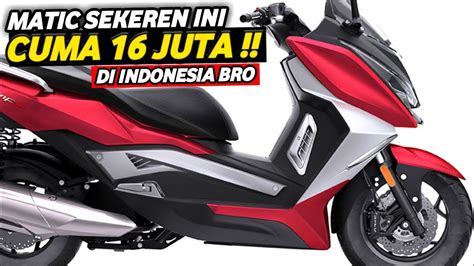 Cuma Juta Matic Baru Sekeren Ini Dijual Murah Di Indonesia Br