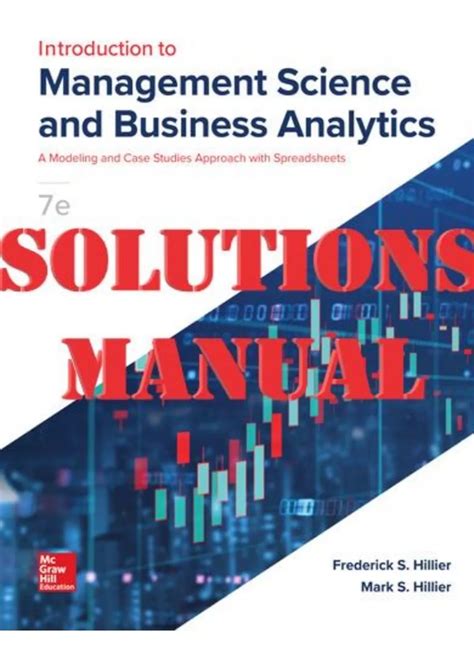 SOLUTIONS MANUAL For Introduction To Management Science 7th Edition A