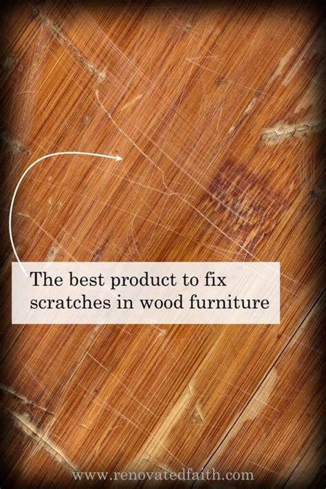 The Ultimate Guide To Repairing Scratches On Wood Furniture