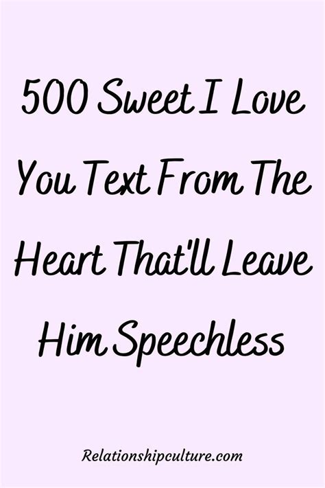 500 Sweet I Love You Text From The Heart That Ll Leave Him Speechless Love Yourself Text I