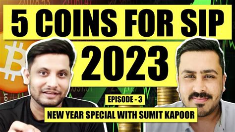 TOP 5 COINS FOR SIP IN 2023 WITH SUMIT KAPOOR CRYPTO SIP STRATEGY