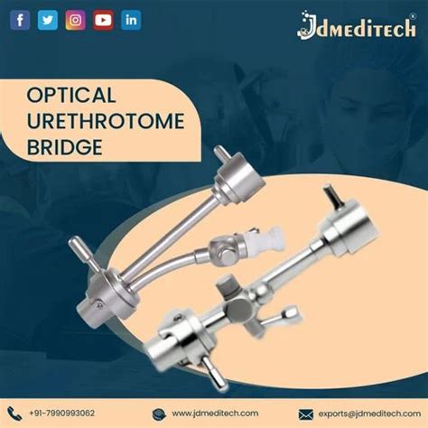 Stainless Steel Optical Urethrotome Bridge At Rs Piece In