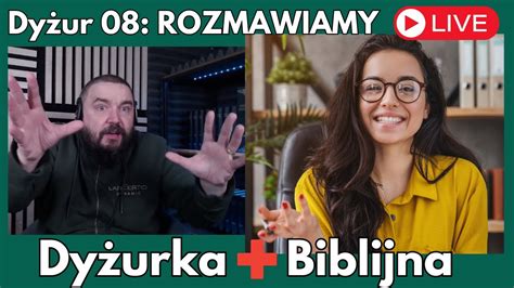 Rozmowy z widzami Dyżurka Biblijna Fabian Błaszkiewicz Dyżur 08