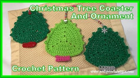 Christmas Tree Coaster And Ornament Crochet Pattern Youtube