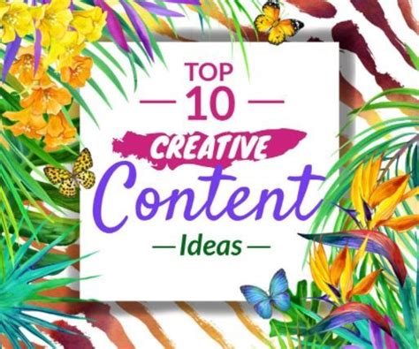 Top 10 Creative Content Ideas | Creative, 10 things, Social media ...