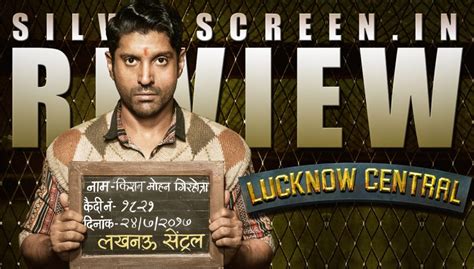 Lucknow Central Review: Corny Prison Drama Where Music Plays The Moderator | Silverscreen India