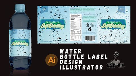 Water Bottle Label Design In Illustrator Bottle Label Design Tutorials Design Labels For