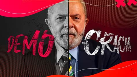 Lula E A Antidemocracia Youtube