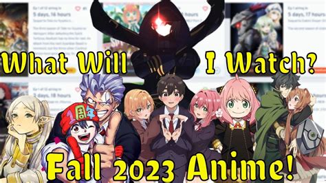 What Ill Be Watching For The Fall 2023 Anime Season Youtube