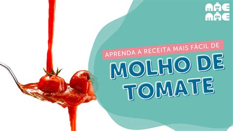 Molho De Tomate Caseiro Receita Prática Saudável E Gostosa