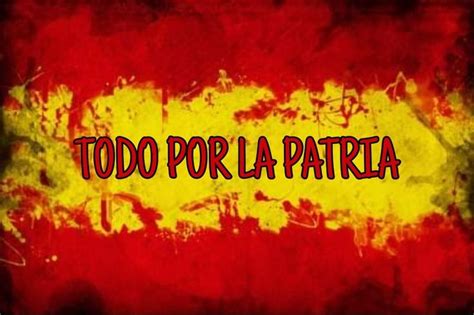 Todo Por La Patria
