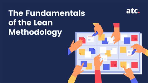 The Fundamentals Of The Lean Methodology