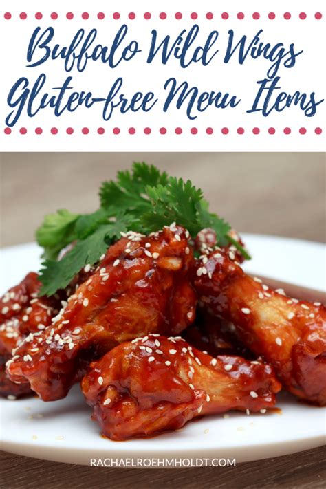 Buffalo Wild Wings Gluten-free Menu Items - Rachael Roehmholdt