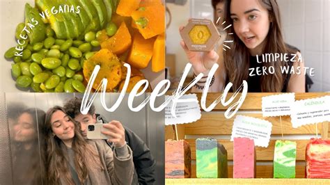 LAS MEJORES RECETAS VEGANAS LIMPIEZA ZERO WASTE Weekly YouTube